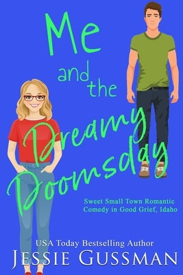 Me and the Dreamy Doomsday Paperback Independently Published