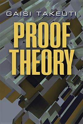 Proof Theory Paperback Dover Publications