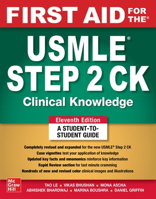 First Aid for the USMLE Step 2 Ck, Eleventh Edition Paperback McGraw Hill / Medical