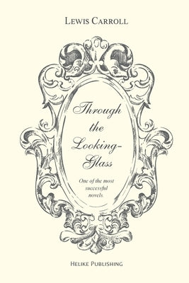 Through the Looking-Glass Paperback Novel