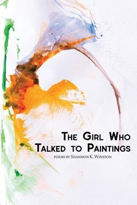 The Girl Who Talked to Paintings Paperback Glass Lyre Press