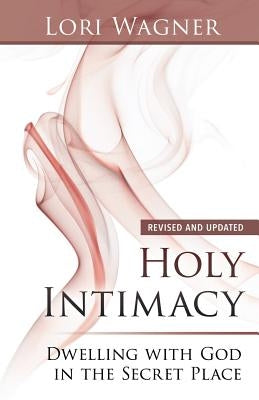 Holy Intimacy Paperback Affirming Faith, Inc.