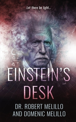 Einstein's Desk Paperback Phase Publishing