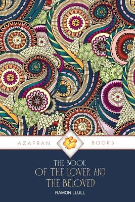 The Book of the Lover and the Beloved Paperback Azafran Books