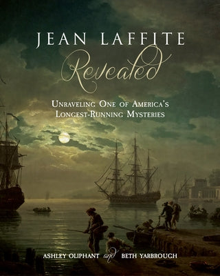 Paperback book titled "Jean Laffite Revealed" by Univ of Louisiana at Lafayette, featuring a cover image with historical illustrations.