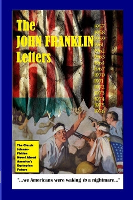 The John Franklin Letters Paperback Lulu.com