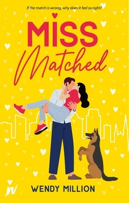 Miss Matched Paperback W by Wattpad Books