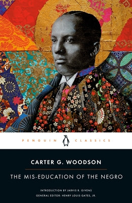 The Mis-education of the Negro Paperback Penguin Publishing Group