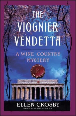 The Viognier Vendetta: A Wine Country Mystery Paperback Scribner Book Company