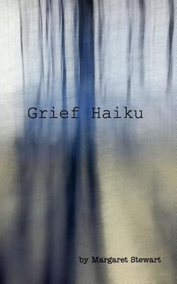 Grief Haiku Paperback Blurb
