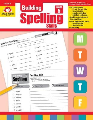 Paperback Building Spelling Skills Grade 5 workbook by Evan-Moor Educational Publishers with colorful spelling activities.