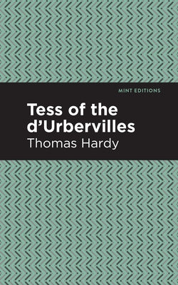 Tess of the d'Urbervilles Paperback Mint Editions
