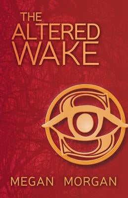 The Altered Wake Paperback Clickworks Press