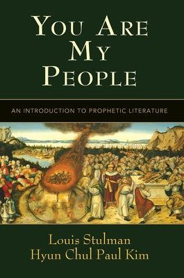 You Are My People: An Introduction to Prophetic Literature Paperback Abingdon Press
