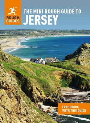 The Mini Rough Guide to Jersey (Travel Guide with Free Ebook) Paperback Rough Guides