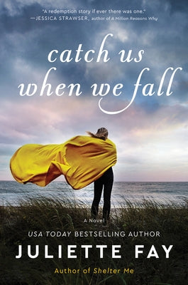 Catch Us When We Fall Paperback William Morrow & Company