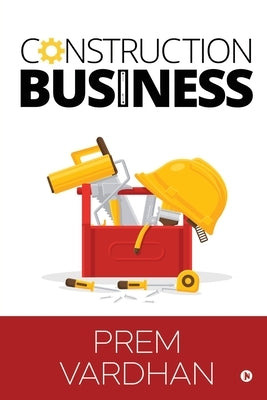 Construction Business Paperback Notion Press