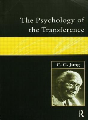The Psychology of the Transference Paperback Routledge
