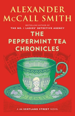 The Peppermint Tea Chronicles: 44 Scotland Street Series (13) Paperback Anchor Books