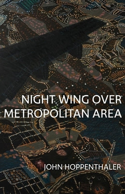 Night Wing Over Metropolitan Area Paperback Carnegie-Mellon University Press