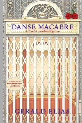 Danse Macabre: A Daniel Jacobus Mystery Paperback Level Best Books