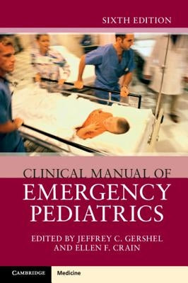 Clinical Manual of Emergency Pediatrics Paperback Cambridge University Press