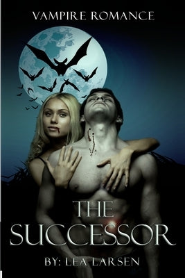 Vampire Romance The Successor Paperback Zionseed Impressions