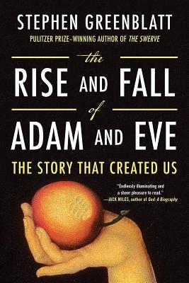 The Rise and Fall of Adam and Eve Paperback W. W. Norton & Company