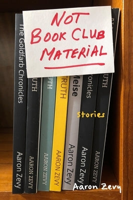 Not Book Club Material Paperback Independently Published