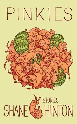 Pinkies: stories Paperback Burrow Press