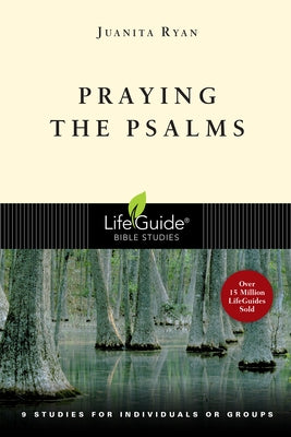 Praying the Psalms IVP Connect