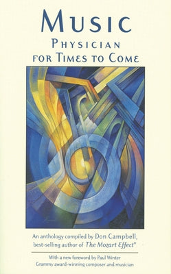 Music: Physician for Times to Come Paperback Quest Books (IL)