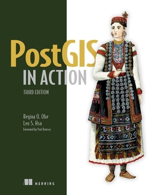Paperback of PostGIS in Action, Third Edition by Manning Publications, showing the book cover with title and author details.