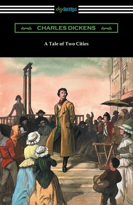 A Tale of Two Cities Paperback Digireads.com