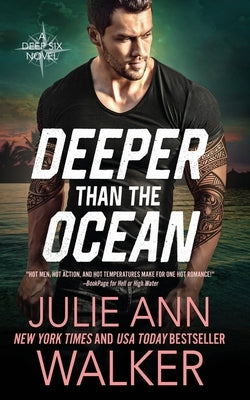Deeper Than The Ocean: The Deep Six Book 4 Paperback Limerence Publications LLC