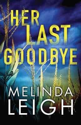 Paperback novel "Her Last Goodbye" by Montlake Romance, featuring a cover image with elegant artwork and title text.