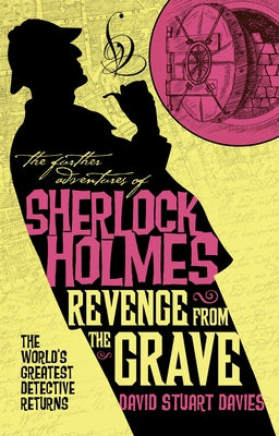 The Further Adventures of Sherlock Holmes - Revenge from the Grave Titan Books (UK)