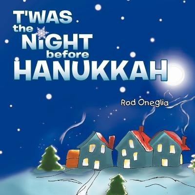 T'Was the Night Before Hanukkah Paperback Xlibris
