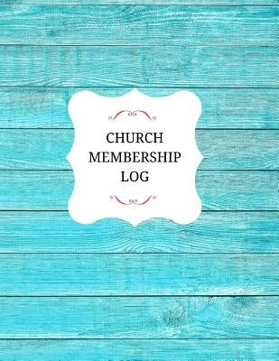 Church Membership Log Paperback Createspace Independent Publishing Platform