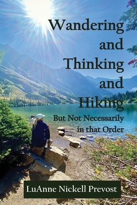 Wandering and Thinking and Hiking Paperback Parson's Porch