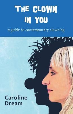 The clown in you Paperback Alejandro Carlos Navarro Gonzalez