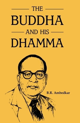 The Buddha and His Dhamma Maven Books