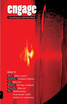 Engage: Issue 17: Connecting You with God's Word 17 Paperback Good Book Co