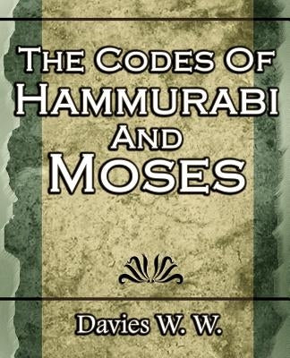 The Codes Of Hammurabi And Moses Paperback Book Jungle