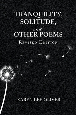 Tranquility, Solitude, and Other Poems Paperback Writers Branding LLC