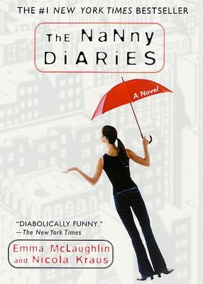 The Nanny Diaries Paperback St. Martin's Griffin