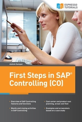 First Steps in SAP Controlling (CO) Paperback Createspace Independent Publishing Platform