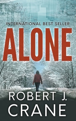 Alone: The Girl in the Box, Book 1 Paperback Createspace Independent Publishing Platform