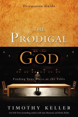 Paperback discussion guide titled "The Prodigal God" by HarperChristian Resources, featuring a close-up of the cover design.