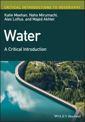 Water: A Critical Introduction Paperback Wiley-Blackwell